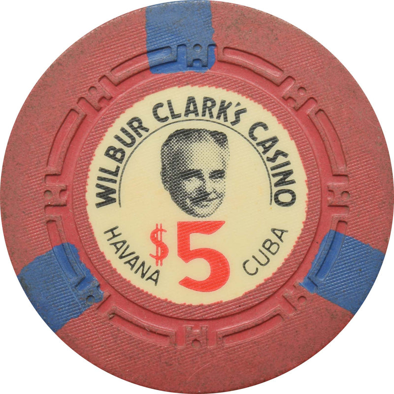 Wilbur Clark's Casino Havana Cuba $5 Chip