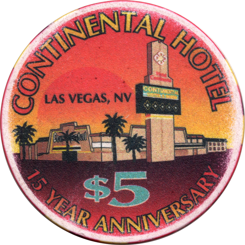 Continental Hotel Las Vegas Nevada $5 15 Year Anniversary Chip 1996