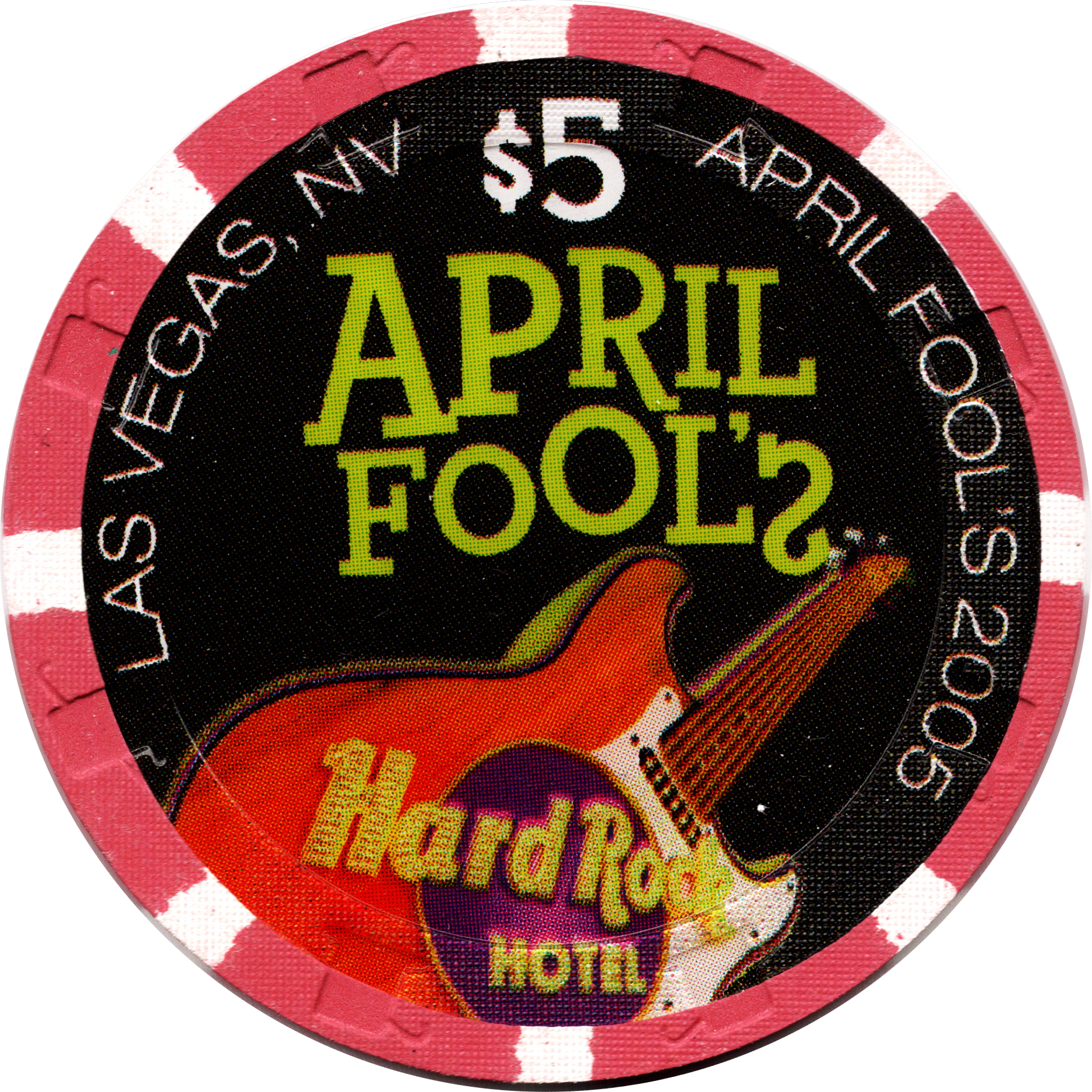 Hard Rock Casino Las Vegas Nevada $5 April Fool's 2005 Chip