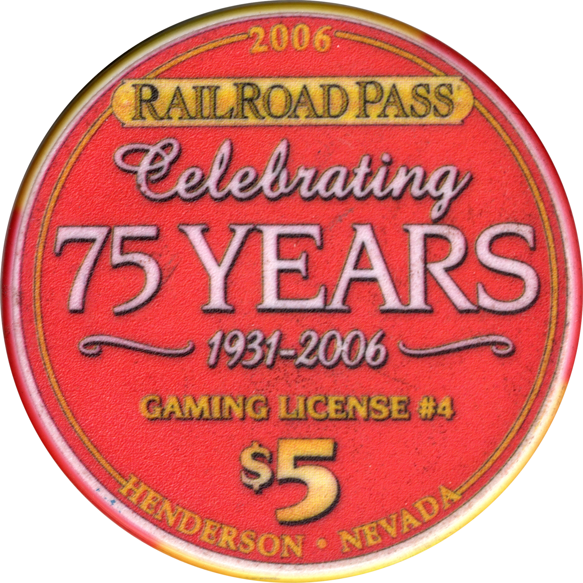 Plaza Casino Las Vegas Nevada $5 Railroad Pass 75th Anniversary 2006